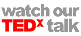 Watch our TEDx talk